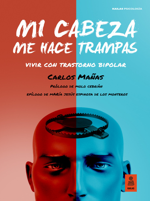 Title details for Mi cabeza me hace trampas by Carlos Mañas - Available